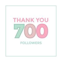 user Thank you celebrate of 700 subscribers and followers. six hundred followers Thank you design Greeting card template for social networks followers, subscribers, like. 700 followers vector