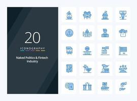 20 Naked Politics And Fintech Industry Blue Color icon for presentation vector