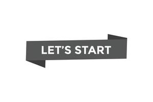 Let's start button web banner templates. Vector Illustration