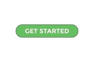 Get started button web banner templates. Vector Illustration