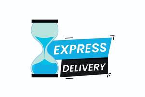 Express delivery with Hourglass vector icon