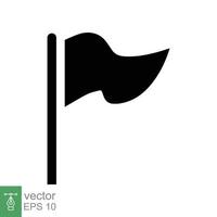 icono de la bandera estilo plano sencillo. banderín de silueta negra, puntero de ubicación del mapa, poste, concepto de navegación. diseño de ilustración vectorial aislado sobre fondo blanco. eps 10. vector