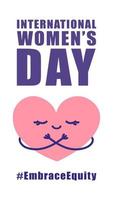 International womens day concept poster. Embrace equity woman illustration background. vector