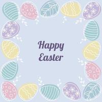 Cute Happy Easter greeting card design with ornate eggs square frame in pastel light color shades. Doodle style vector illustration.