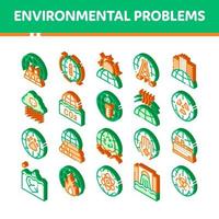 Environmental Problems Vector Isometric Icons Set