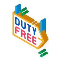 duty free pointer isometric icon vector illustration