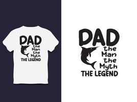 father's day Typography t shirt Design with Vector