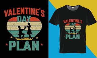 Valentine's Day plan Vintage t-shirt design vector