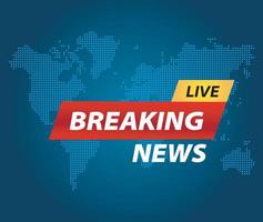 Background screen saver on breaking news. Breaking news live on world map background. Vector illustration.