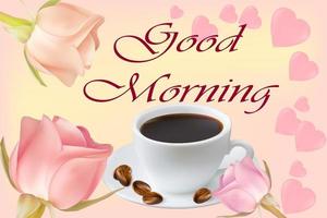 A cup of coffee with coffee beans on a background of roses and hearts. Greeting card with the inscription Good morning. Vector image