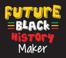 Future Black History Maker vector