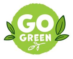 Go green ecology and environment saving banner vector