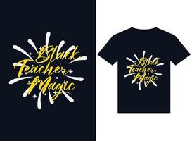 Black Teacher Magic illustrations for print-ready T-Shirts design vector