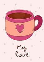 Valentine's Day greeting card with a mug. Vector illustration