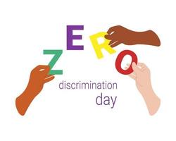 Zero Discrimination Day 1 March. Hands of diverse group of people putting together. Isolated on white background. vector