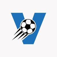 letra inicial v concepto de logotipo de fútbol con icono de fútbol en movimiento. símbolo de logotipo de fútbol vector