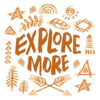 Explore more, hand lettering. vector