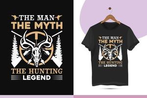 The man the myth the hunting legend - Hunting Typography vector t-shirt design for Hunting time. Graphic prints set with Deer skull, Shotgun, target, and Stock vector background.