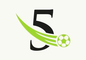 Letter 5 Soccer Football Logo. Soccer Club Symbol Concept Of Football Team Icon vector