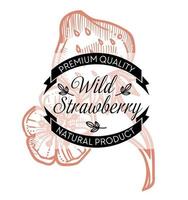 Wild strawberry premium quality product label vector