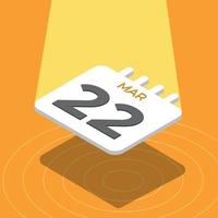 March 22 - 3D calendar floating with spotlight on yellow background vector