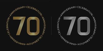 70th birthday. Seventy years anniversary celebration banner in golden and silver colors. Circular logo with original numbers design in elegant lines. vector