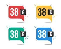 38 euro price. Yellow, red, blue and green currency tags with speech  balloon concept. vector