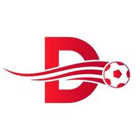 Soccer Football Logo On Letter D Sign. Soccer Club Emblem Concept Of Football Team Icon vector