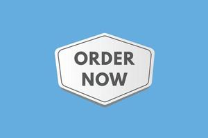 order now text Button. order now Sign Icon Label Sticker Web Buttons vector