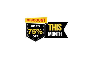 75 Percent THIS MONTH offer, clearance, promotion banner layout with sticker style. vector