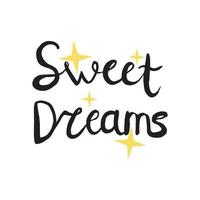 Sweet Dreams lettering quote with stars. Good night wishes concept for print. vector