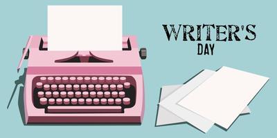 día mundial del escritor. dia del escritor una máquina de escribir con texto impreso y hojas de papel. una pancarta del día mundial de los escritores con una máquina de escribir retro rosa brillante. ilustración vectorial plana. vector
