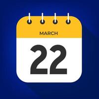 March day 22. Number twenty-two on a white paper with yellow color border on a blue background vector. vector