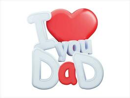 Fathers day special 3d hart and text vector icon illustration