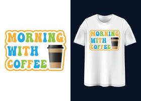 diseño de camiseta de café vector