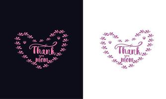 Thank you mom.  Typography mothers day t-shirt design template vector
