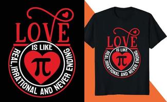 Love is Like Real Irrational and Never Ending Math Lover PI Day Science vector