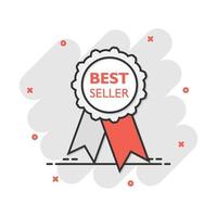 Vector cartoon best seller ribbon icon in comic style. Medal sign illustration pictogram. Bestseller business splash effect concept.