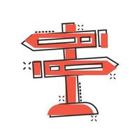 Crossroad signpost icon in comic style. Road direction cartoon vector illustration on white isolated background. Roadsign splash effect business concept.