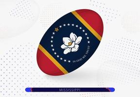 Rugby ball with the flag of Mississippi on it. Equipment for rugby team of Mississippi. vector