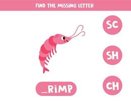 Find missing letter with cute pink shrimp. Spelling worksheet. vector