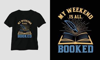 Vector book lover t shirt design, typography with a nice illustration of books