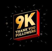 9K Thank you Followers. 9000 followers thanks post.Print vector