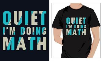 Gym Fitness t-shirts Design QUIET I M DOING MATH vector