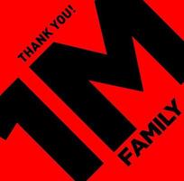 Thank you 1M family. 1M followers thanks. vector