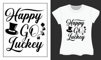 St. Patrick's Day SVG t-shirt design. Happy go luckey vector