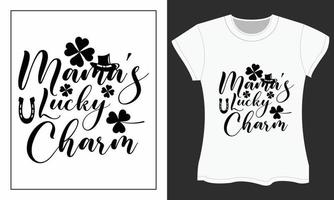 St. Patrick's SVG cut files design. Mama's Lucky Charm vector