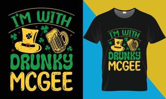 St Patrick's day typography t-shirt design. I'm With Drunky McGee vector