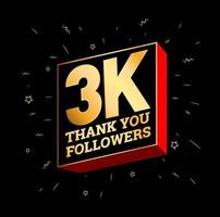 3K thank you followers in golden text. 3000 followers thanks post. vector