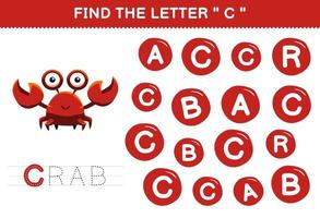 Education game for children find the letter C with cute cartoon animal red crab printable worksheet vector